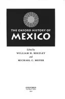 Mexikó oxfordi története - The Oxford History of Mexico