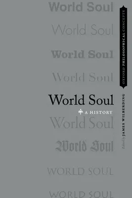 World Soul: A történelem - World Soul: A History