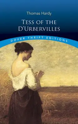 Tess of the d'Urberville-ék - Tess of the d'Urbervilles