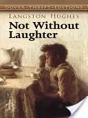 Nem nevetés nélkül - Not Without Laughter