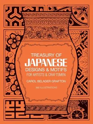 Japán minták és motívumok kincstára művészek és kézművesek számára - Treasury of Japanese Designs and Motifs for Artists and Craftsmen