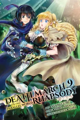 Halálmenet a párhuzamos világ rapszódiájába, 9. kötet (Manga) - Death March to the Parallel World Rhapsody, Vol. 9 (Manga)