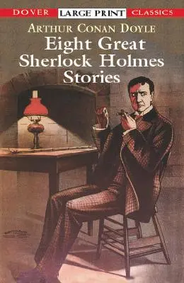 Nyolc nagy Sherlock Holmes-történet - Eight Great Sherlock Holmes Stories