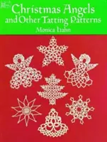 Karácsonyi angyalok és más hímzésminták - Christmas Angels and Other Tatting Patterns