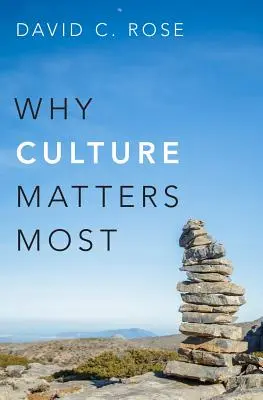 Miért a kultúra a legfontosabb - Why Culture Matters Most