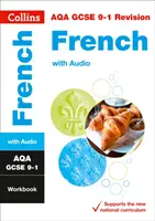 AQA GCSE 9-1 francia munkafüzet - Ideális otthoni tanuláshoz, 2022-es és 2023-as vizsgákhoz - AQA GCSE 9-1 French Workbook - Ideal for Home Learning, 2022 and 2023 Exams