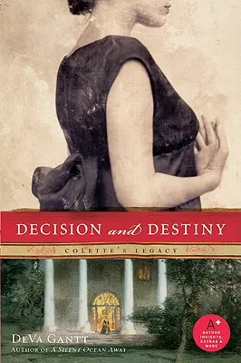 Döntés és végzet: Colette öröksége - Decision and Destiny: Colette's Legacy