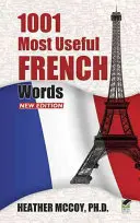 1001 leghasznosabb francia szó - 1001 Most Useful French Words