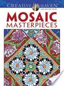 Creative Haven Mozaik remekművek színezőkönyv - Creative Haven Mosaic Masterpieces Coloring Book