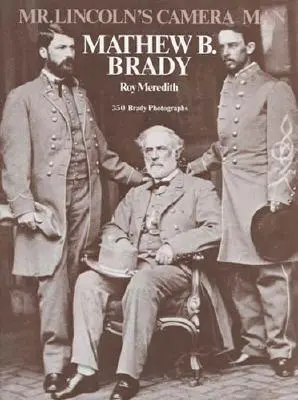 Mr. Lincoln operatőre: Mathew B. Brady - Mr. Lincoln's Camera Man: Mathew B. Brady