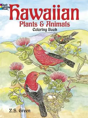 Hawaii növények és állatok színezőkönyv - Hawaiian Plants and Animals Coloring Book