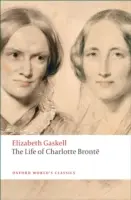 Charlotte Bronte élete - The Life of Charlotte Bronte