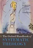 The Oxford Handbook of Systematic Theology (A rendszeres teológia oxfordi kézikönyve) - The Oxford Handbook of Systematic Theology