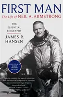 Az első ember: Neil Armstrong élete - First Man: The Life of Neil Armstrong