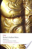 Róma olasz háborúi: 6-10. könyv - Rome's Italian Wars: Books 6-10