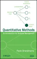 Kvantitatív módszerek: Bevezetés az üzleti menedzsmentbe - Quantitative Methods: An Introduction for Business Management