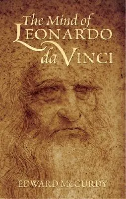 Leonardo da Vinci elméje - The Mind of Leonardo Da Vinci