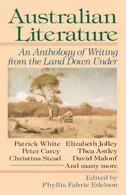 Ausztrál irodalom: A föld alatti írások antológiája - Australian Literature: An Anthology of Writing from the Land Down Under