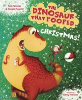 Dinoszaurusz, amelyik karácsonyra kakilt! - Dinosaur that Pooped Christmas!