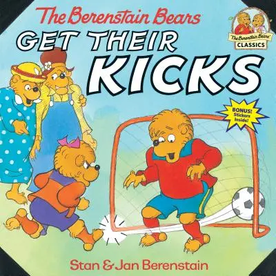 A Berenstain-macik megkapják a magukét - The Berenstain Bears Get Their Kicks