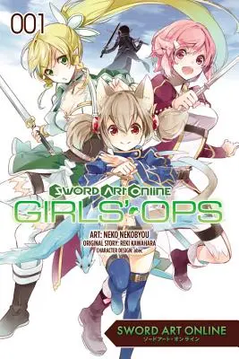 Sword Art Online: Girls' Ops, 1. kötet - Sword Art Online: Girls' Ops, Volume 1