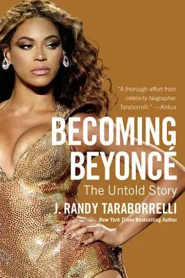 Beyoncává válás: The Untold Story - Becoming Beyonc: The Untold Story