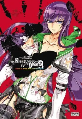 Highschool of the Dead Color Omnibus, 2. kötet - Highschool of the Dead Color Omnibus, Vol. 2