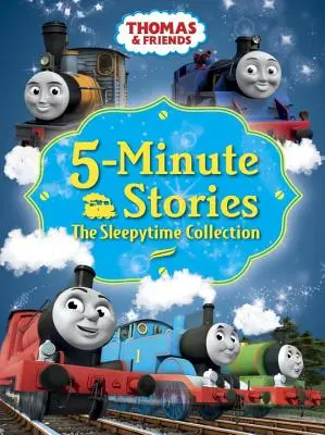 Thomas & Friends 5 perces történetek: Thomas & Friends: The Sleepytime Collection (Thomas & Friends) - Thomas & Friends 5-Minute Stories: The Sleepytime Collection (Thomas & Friends)