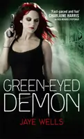 Zöldszemű démon - Sabina Kane: 3. könyv - Green-Eyed Demon - Sabina Kane: Book 3