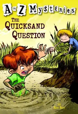 A futóhomok-kérdés - The Quicksand Question