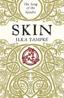 Skin: Egy lebilincselő történelmi lapozgatókönyv, amely tökéletes a Trónok harca rajongóinak - Skin: a gripping historical page-turner perfect for fans of Game of Thrones