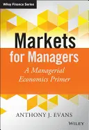 Piacok menedzsereknek - Markets for Managers