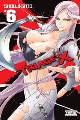 Triage X, 6. kötet - Triage X, Vol. 6