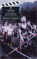 Megjegyzések: Az Apokalipszis most forgatása - Notes: The Making of Apocalypse Now