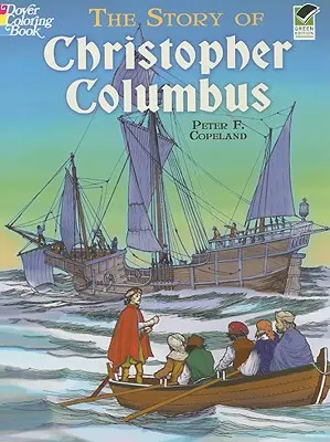 Kolumbusz Kristóf története Színezőkönyv - The Story of Christopher Columbus Coloring Book