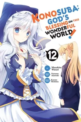 Konosuba: 12. kötet (Manga) - Konosuba: God's Blessing on This Wonderful World!, Vol. 12 (Manga)