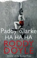 Paddy Clarke Ha Ha Ha Ha - Paddy Clarke Ha Ha Ha