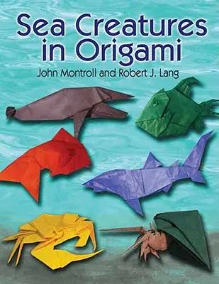 Tengeri lények origamiban - Sea Creatures in Origami