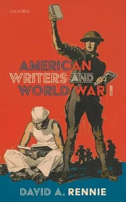 Amerikai írók és az első világháború - American Writers and World War I