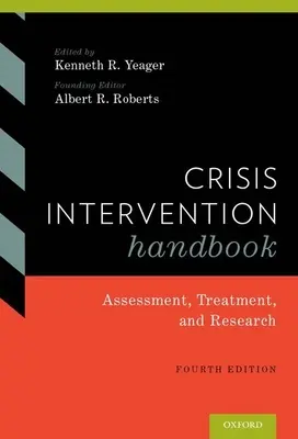 Krízisintervenciós kézikönyv: Értékelés, kezelés és kutatás - Crisis Intervention Handbook: Assessment, Treatment, and Research