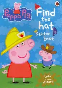 Peppa Malac: Találd meg a kalapot matricás könyv - Peppa Pig: Find the Hat Sticker Book