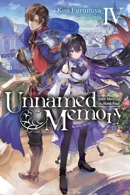 Névtelen emlékezet, 4. kötet (Light Novel): Az üres lapon - Unnamed Memory, Vol. 4 (Light Novel): Once More Upon the Blank Page