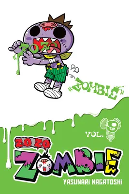 Zo Zo Zo Zombie, Vol. 9 - Zo Zo Zombie, Vol. 9