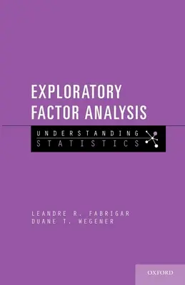 Feltáró tényezőelemzés - Exploratory Factor Analysis