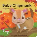 Mókusbaba: Finger Puppet Book (Ujjbábkönyv) - Baby Chipmunk: Finger Puppet Book