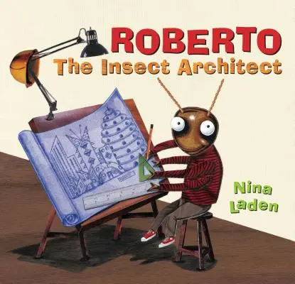 Roberto: A rovarépítész - Roberto: The Insect Architect