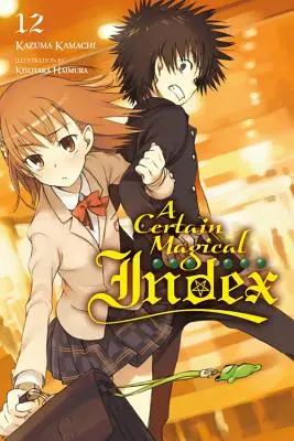 A Certain Magical Index, 12. kötet (Light Novel) - A Certain Magical Index, Vol. 12 (Light Novel)