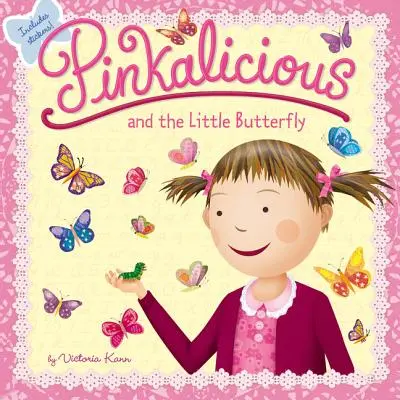 Pinkalicious és a kis pillangó - Pinkalicious and the Little Butterfly