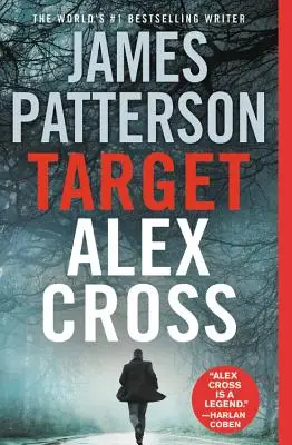 Célpont: Alex Cross - Target: Alex Cross