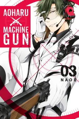 Aoharu X Machinegun, 3. kötet - Aoharu X Machinegun, Volume 3